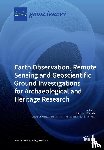 Tapete, Deodato - Earth Observation, Remote Sensing and Geoscientific Ground Investigations for Archaeological and Heritage Research