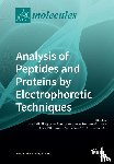 Piergiovanni, Angela R. - Analysis of Peptides and Proteins by Electrophoretic Techniques