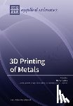 MANOJ GUPTA - 3D Printing of Metals