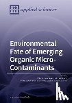 Hooda, Peter S, Wilkinson, John - Environmental Fate of Emerging Organic Micro-Contaminants