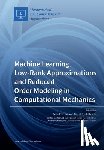 Fritzen, Felix - Machine Learning, Low-Rank Approximations and Reduced Order Modeling in Computational Mechanics