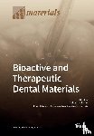 SALVATORE SAURO - Bioactive and Therapeutic Dental Materials