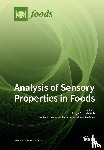 EDGAR CHAMBERS IV - Analysis of Sensory Properties in Foods