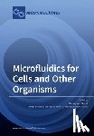 Van Noort, Danny - Microfluidics for Cells and Other Organisms