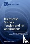 Lambert, Pierre - Microscale Surface Tension and Its Applications