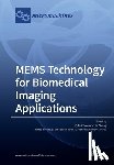 Zhou, Qifa - MEMS Technology for Biomedical Imaging Applications