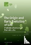 Fiore, Michele - The Origin and Early Evolution of Life