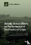 ALESSANDRA FRANCINI - Abiotic Stress Effects on Performance of Horticultural Crops
