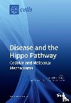 CARSTEN GRA HANSEN - Disease and the Hippo Pathway