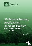 HOOMAN LATIFI - 3D Remote Sensing Applications in Forest Ecology