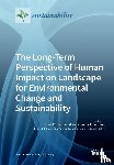 ANNA MARIA MERCURI - The Long-Term Perspective of Human Impact on Landscape for Environmental Change and Sustainability