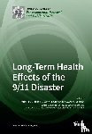 ROBERT M BRACKBILL - Long-Term Health Effects of the 9/11 Disaster