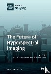 STEFANO SELCI - The Future of Hyperspectral Imaging