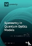 Lamata, Lucas - Symmetry in Quantum Optics Models