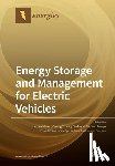 Marco, James - Energy Storage and Management for Electric Vehicles