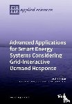 Reinders, Angèle - Advanced Applications for Smart Energy Systems Considering Grid-Interactive Demand Response