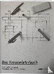 Müller-Bosshard, Trudy - Das Kreuzwörterbuch