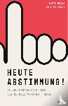 Loser, Philipp, Hesse, David - Heute Abstimmung!