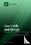 JOOST VAN NEERVEN - Cow's Milk and Allergy