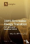 Kemfert, Claudia - 100% Renewable Energy Transition
