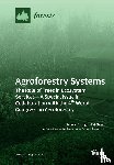 Chang, Scott X. - Agroforestry Systems