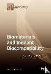 Cîmpean, Anişoara - Biomaterials and Implant Biocompatibility