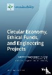 KONSTANT TSAGARAKIS - Circular Economy, Ethical Funds, and Engineering Projects