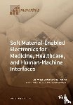 JAE-WOONG JEONG - Soft Material-Enabled Electronics for Medicine, Healthcare, and Human-Machine Interfaces