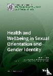 Meads, Catherine - Health and Wellbeing in Sexual Orientation and Gender Identity