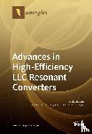 JUNG, JEEHOON - Advances in High-Efficiency LLC Resonant Converters