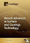 Selected Articles Published by Mdpi - Recent Advances in Surface and Coatings Technology
