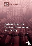 GUI VALENCIA-PALOMO - Optimization for Control, Observation and Safety