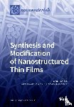 Mihailescu, Ion N. - Synthesis and Modification of Nanostructured Thin Films