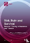 Zitikis, Ricardas - Risk, Ruin and Survival