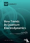 ROBERTO PASSANTE - New Trends in Quantum Electrodynamics