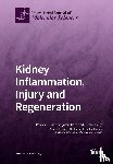 Baer, Patrick C. - Kidney Inflammation, Injury and Regeneration