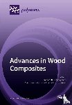 Papadopoulos, Antonios N. - Advances in Wood Composites