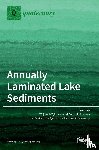 Tylmann, Wojciech - Annually Laminated Lake Sediments