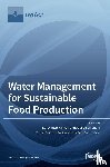 Kannan, Narayanan - Water Management for Sustainable Food Production