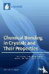 Vologzhanina, Anna V. - Chemical Bonding in Crystals and Their Properties