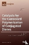 MARC VISSEAUX - Catalysts for the Controlled Polymerization of Conjugated Dienes
