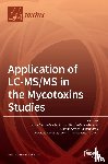 Gámiz-Gracia, Laura - Application of LC-MS/MS in the Mycotoxins Studies