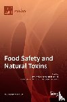  - Food Safety and Natural Toxins