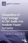 FAZEL MOHAMMADI - Integration of High Voltage AC/DC Grids into Modern Power Systems