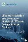 Kowal, Julia - Lifetime Prediction and Simulation Models of Different Energy Storage Devices