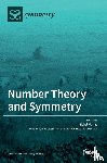 Planat, Michel - Number Theory and Symmetry