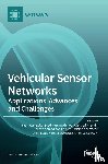 Kurugollu, Fatih - Vehicular Sensor Networks