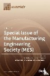 EVA M. RUBIO - Special Issue of the Manufacturing Engineering Society (MES)