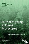 Qualls, Robert G. - Nutrient Cycling in Forest Ecosystems
