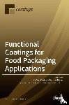 STEFANO FARRIS - Functional Coatings for Food Packaging Applications